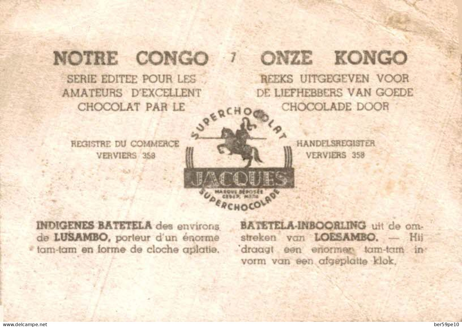 CHROMO SUPER CHOCOLAT JACQUES NOTRE CONGO INDIGENES BATETELA DES ENVIRONS DE LUSAMBO PORTEUR D'UN TAM-TAM - Jacques