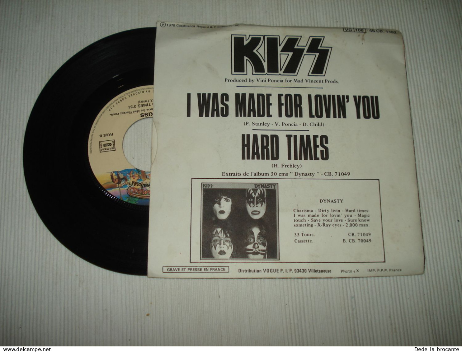 B14 / Kiss – I Was Made For Lovin' You - 7" - SP - 45 CB 1182  - Fr 1979  EX/EX - Rock