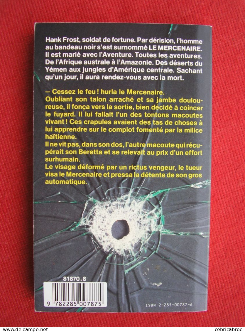 LE MERCENAIRE N°45 - Enfer En Haïti Par AXEL KILGORE - Plon