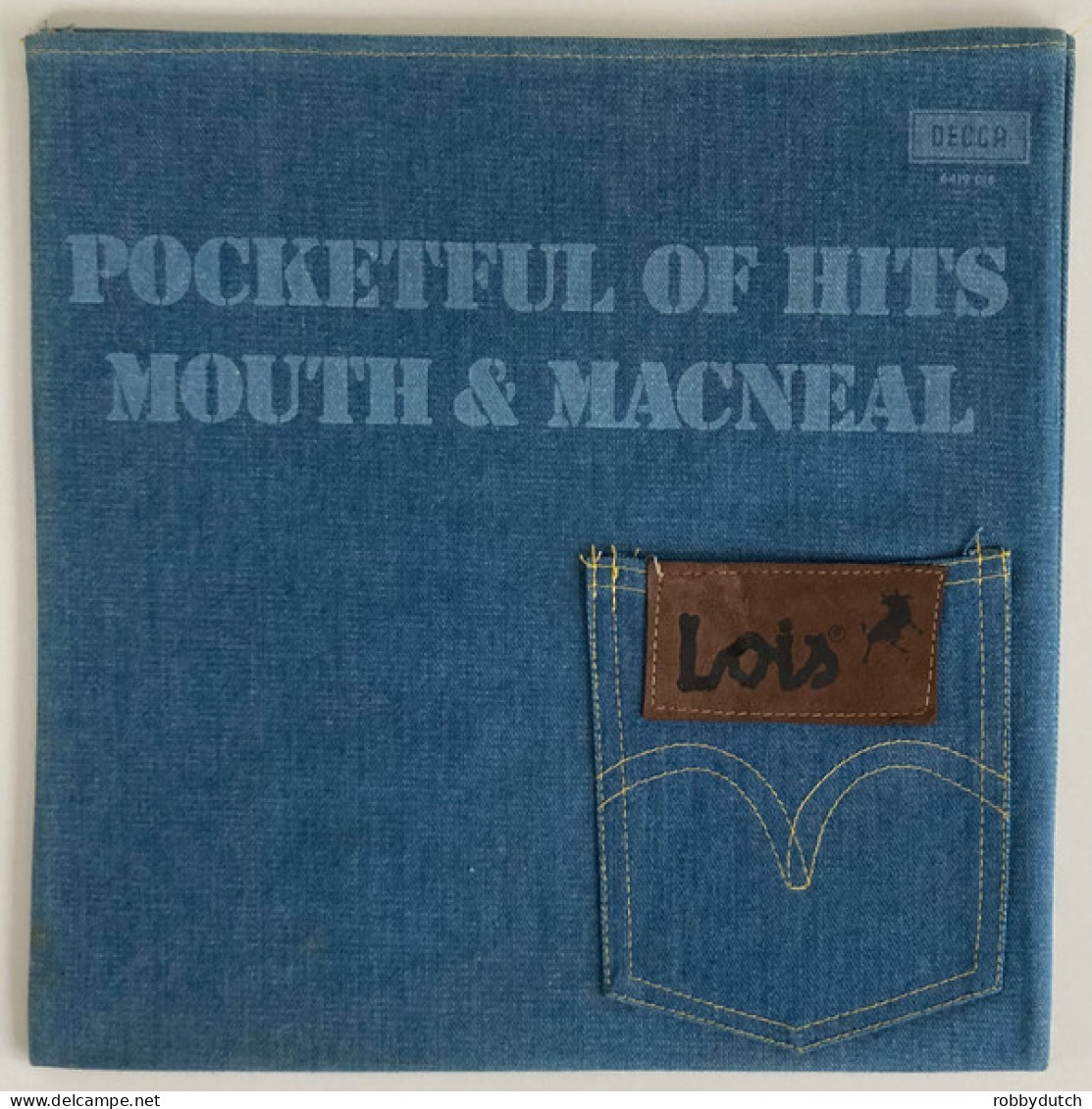 * LP *  MOUTH & MACNEAL - POCKETFUL OF HITS (In Original LOIS Jeans-cover)(Holland 1973 EX!!) - Disco & Pop