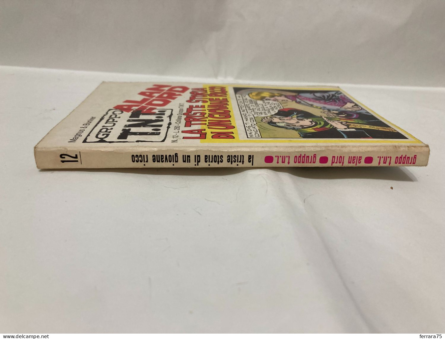 FUMETTO ALAN FORD GRUPPO T.N.T. N.12. - First Editions