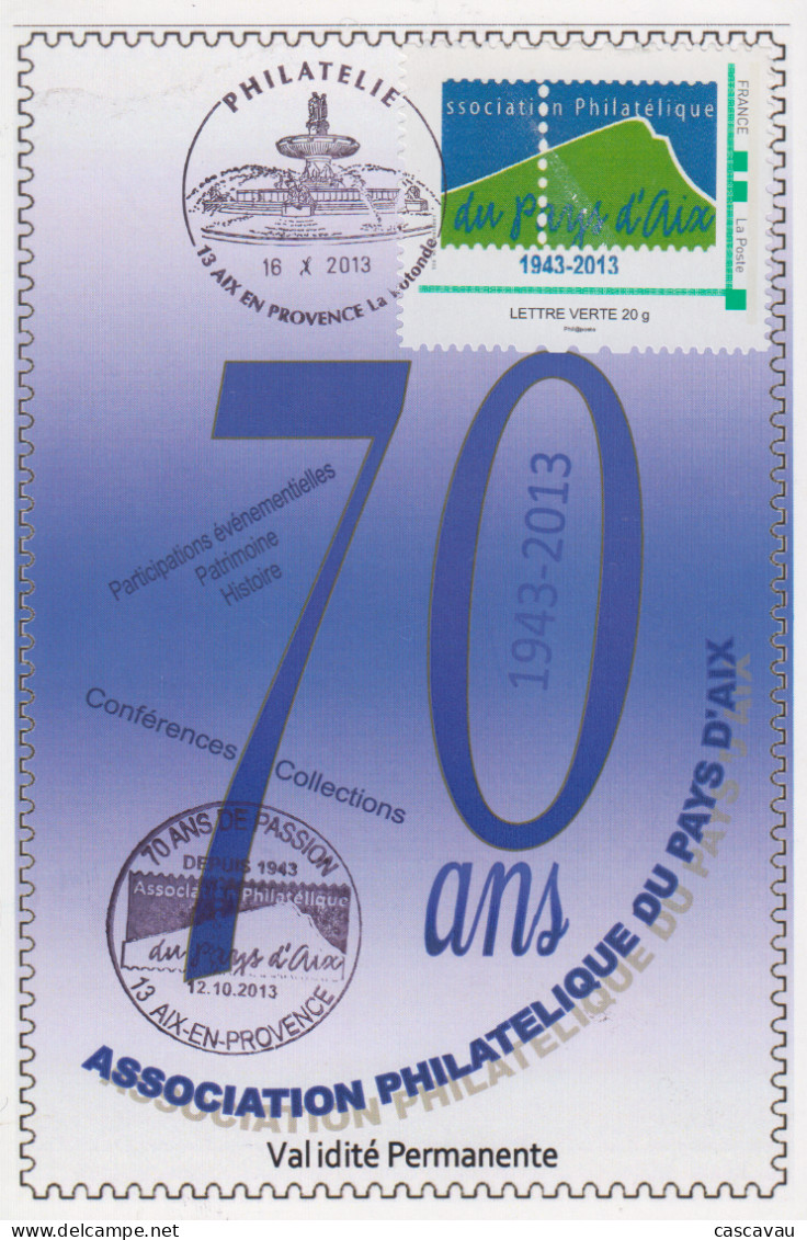 Carte  Maximum   FRANCE   70éme  Anniversaire  Association  Philatélique  Du  Pays  D' AIX  EN  PROVENCE   2013 - Other & Unclassified