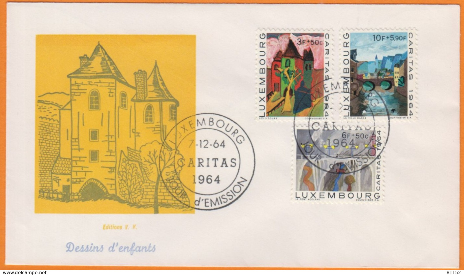 FDC  Du LUXEMBOURG  1964    Avec   3  Valeurs  3.F + 50c    10.F +5.90F  Et  6.F + 50c - FDC