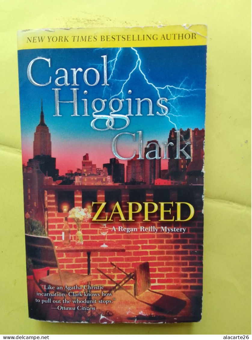 ZAPPED / CAROL HIGGINS CLARK - Other & Unclassified