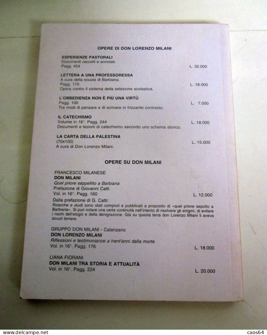 Scuola Di Barbiana  Lettera A Una Professoressa  Libreria Editrice Fiorentina 1996 - Society, Politics & Economy