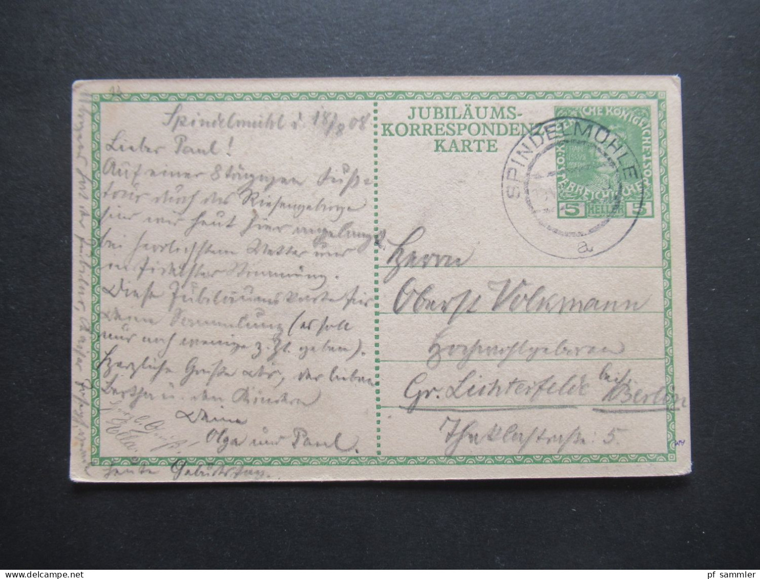 1908 Österreich 5 Heller GA Jubiläums Korrespondenz Karte Mit Großem K2 Spindelmühle - Gr. Lichterfelde Bei Berlin - Briefkaarten