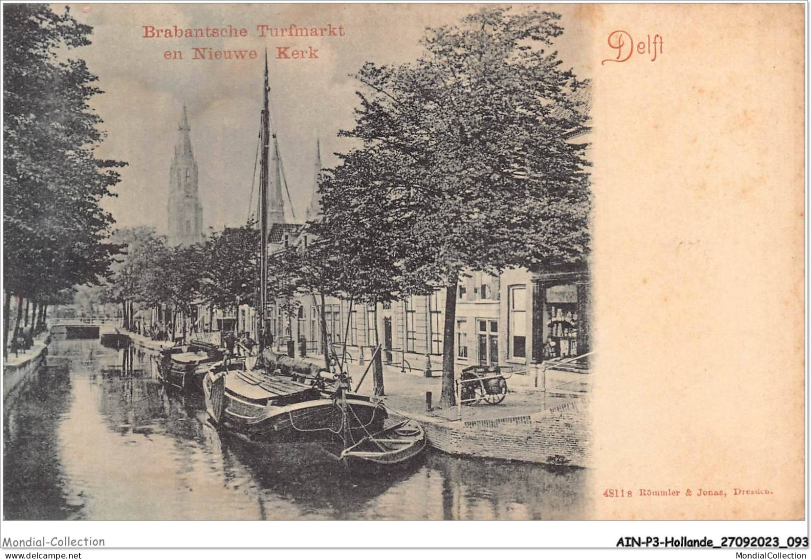 AINP3-HOLLANDE-0278 - DELFT - Brabantsche Turfmarkt En Nieuwe Kerk - Delft