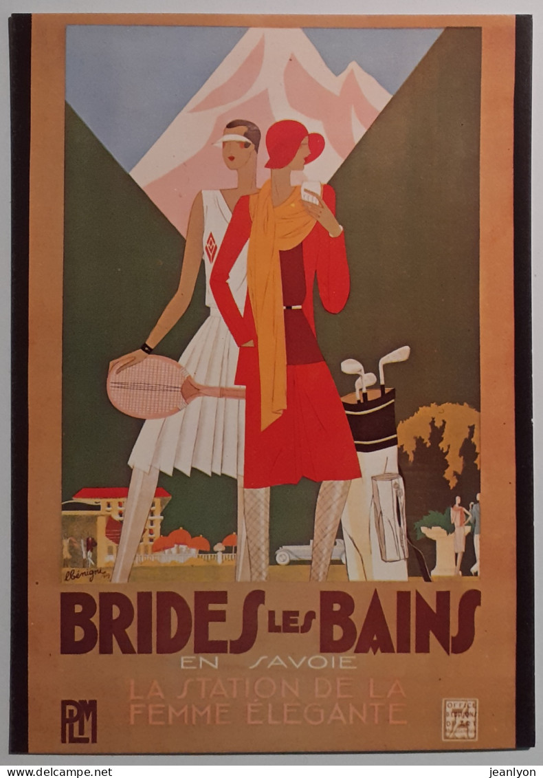 TENNIS / Femme Avec Raquette - GOLF Sac - BRIDES LES BAINS - Carte Moderne Reproduisant Affiche PLM Illustrateur Benigni - Tennis