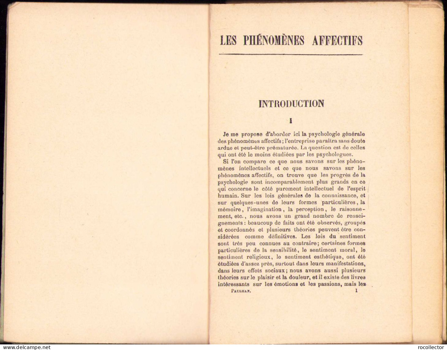 Les Phenomenes Affectifs Et Les Lois De Leur Apparition. Essai De Psychologie Generale Par Fr. Paulhan, 1926 Paris 271SP - Alte Bücher