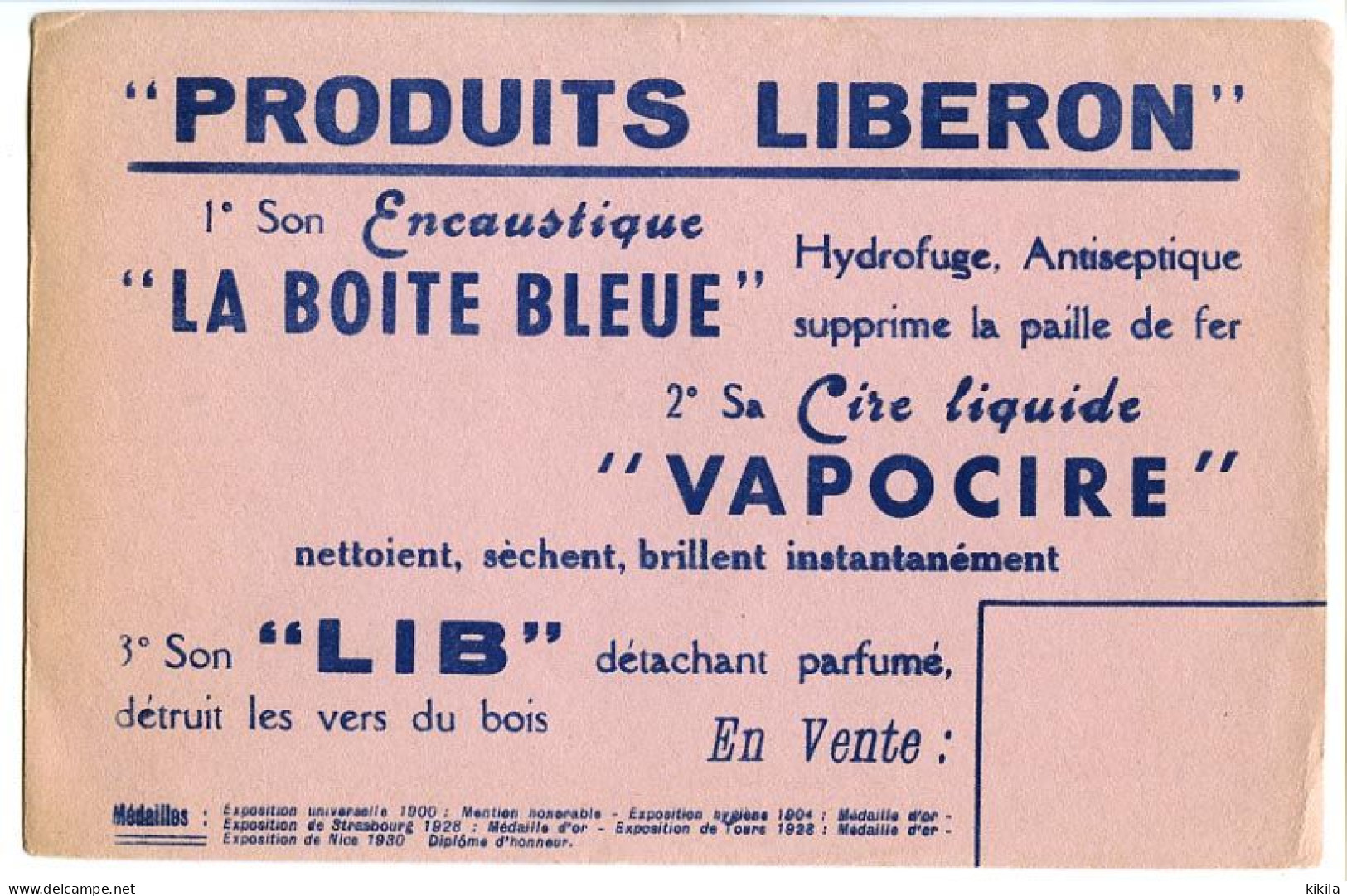 Buvard  20.8 X 13.4   LIBERON Encaustique  "La Boite Bleu" Cire Liquide "Vapocire" Détachant "Lib" - Wassen En Poetsen