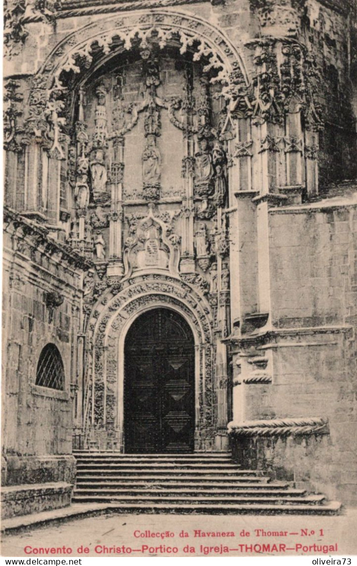 TOMAR - Convento De Cristo - Portico Da Igreja - PORTUGAL - Santarem