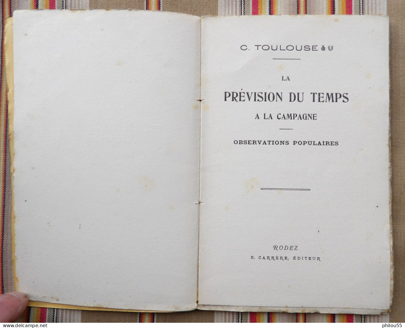 12 RODEZ CARRERE Prevision Du Temps A La Campagne Obsevations Populaires De C. TOULOUSE - Midi-Pyrénées