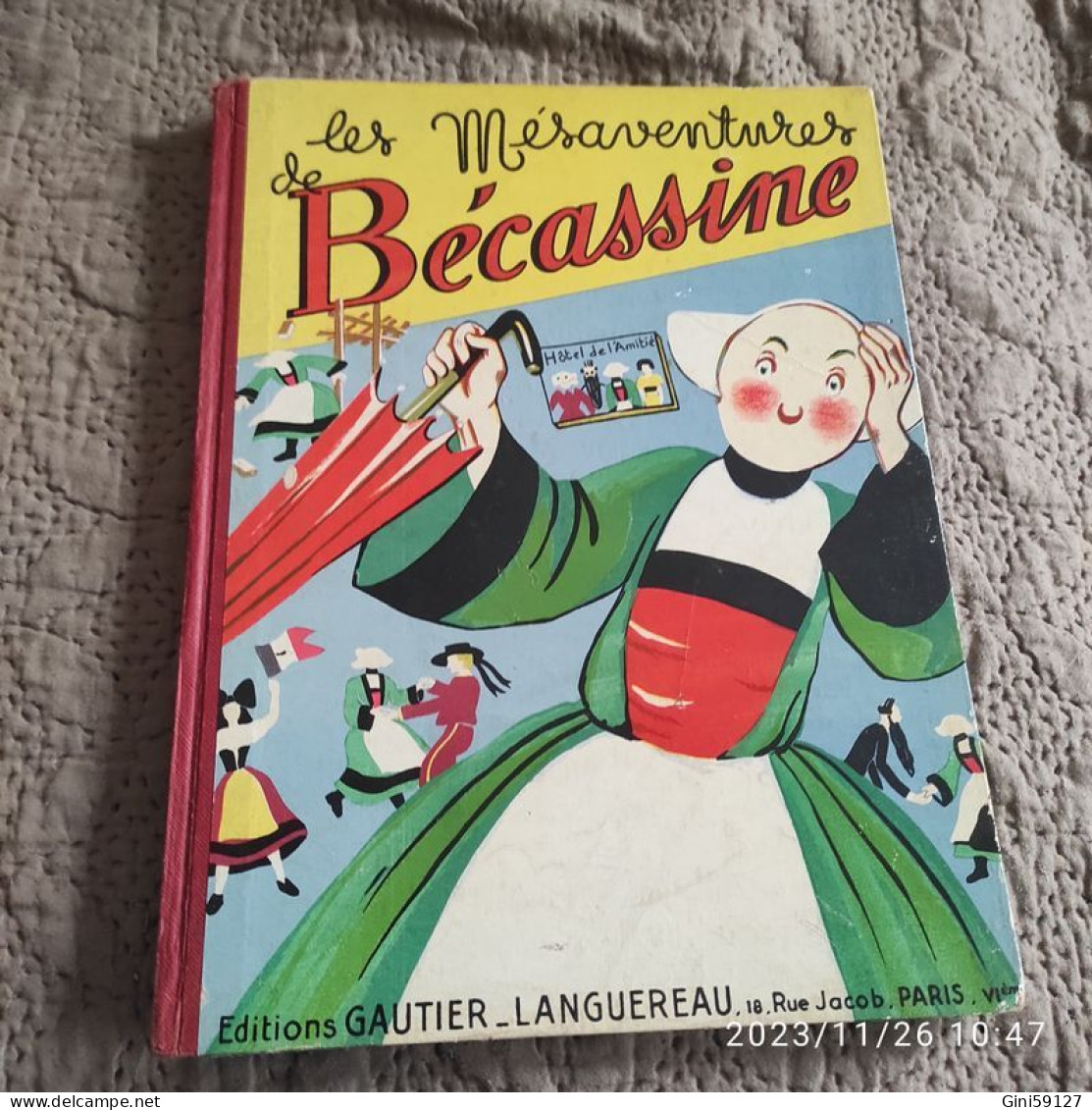 Les Mésaventures De Bécassine - Lots De Plusieurs BD