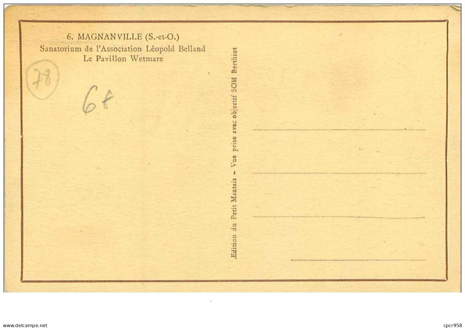 78.MAGNANVILLE.n°15866.SANATORIUM DE L'ASSOCIATION LEOPOLD BELLAND.LE PAVILLON WETMARE - Magnanville