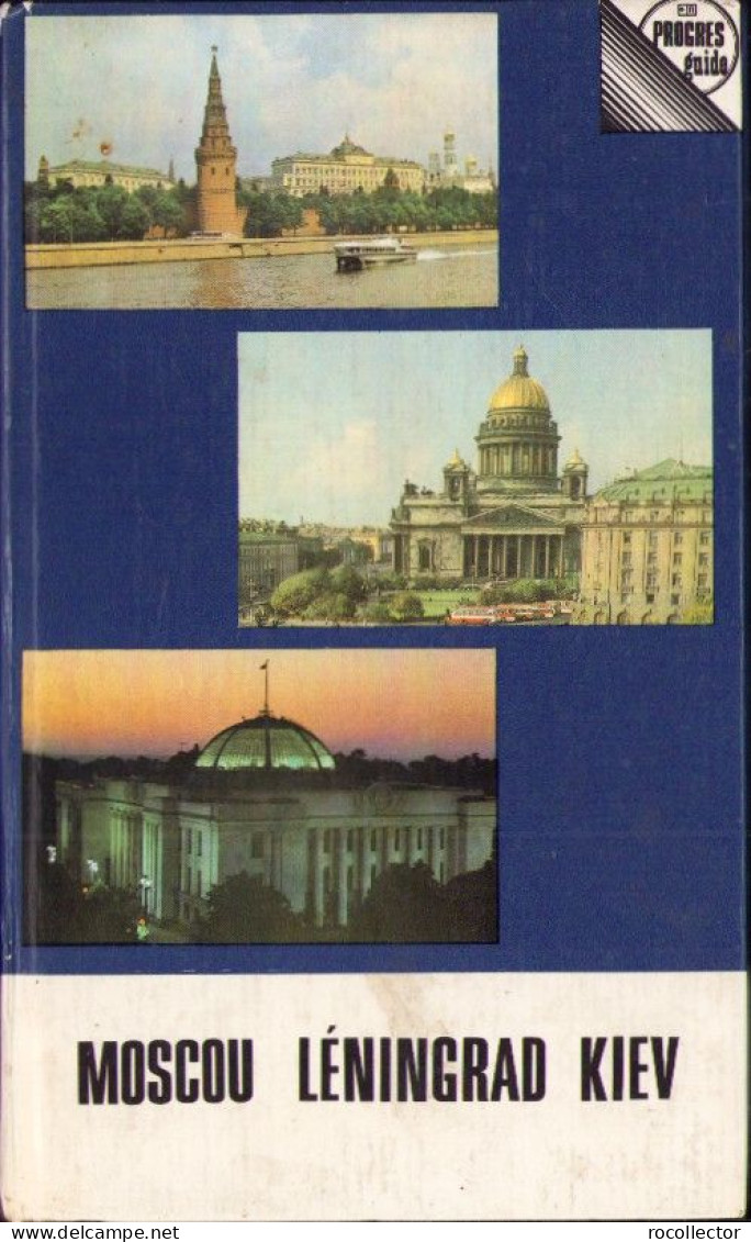 Moscou Léningrad Kiev Guide Par L Doubinskaia, 1981 C4387N - Old Books