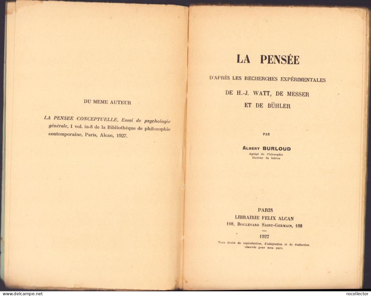 La Pensée D’apres Les Recherches Expérimentales De H.-J. Watt, De Messer Et De Bühler Par Albert Burloud, 1927, Paris - Livres Anciens