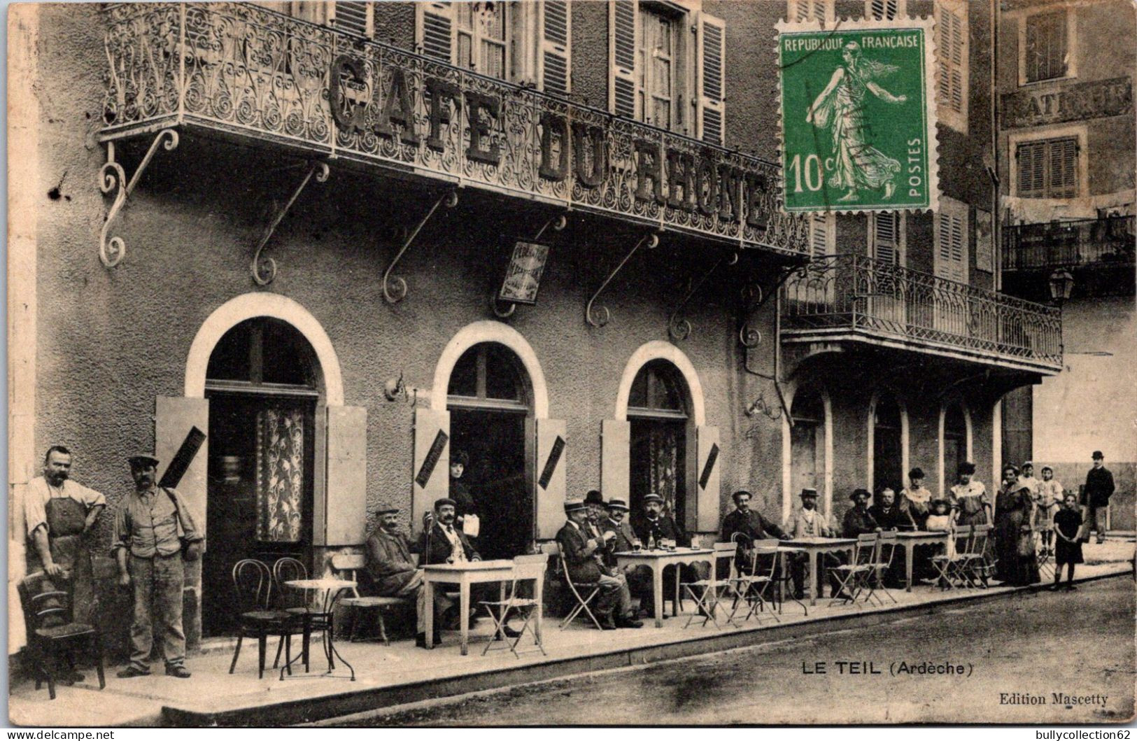 CPA - SELECTION -   LE TEIL  -  Café Du Rhône. - Le Teil