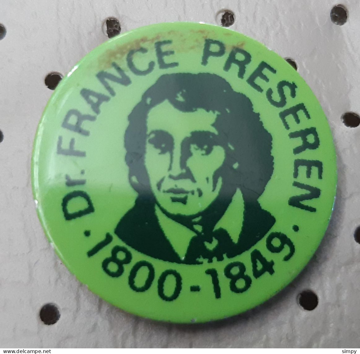 Dr. France Preseren Poet 1800/1849 Slovenia Pin - Berühmte Personen