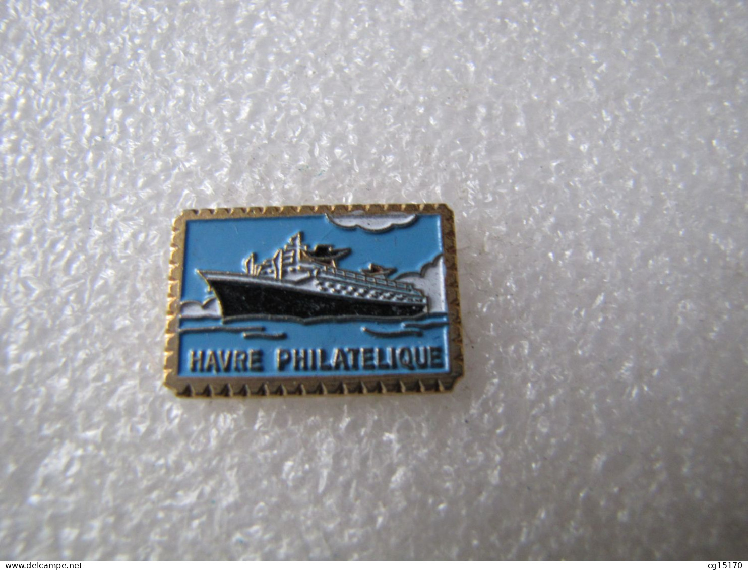 PIN'S   HAVRE PHILATÉLIQUE  LE FRANCE  PAQUEBOT  BATEAU - Schiffahrt