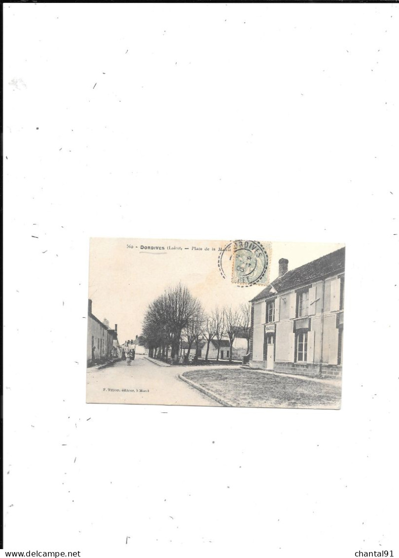 CARTE POSTALE 45 DORDIVES PLACE DE LA MAIRIE VOYAGEE - Dordives