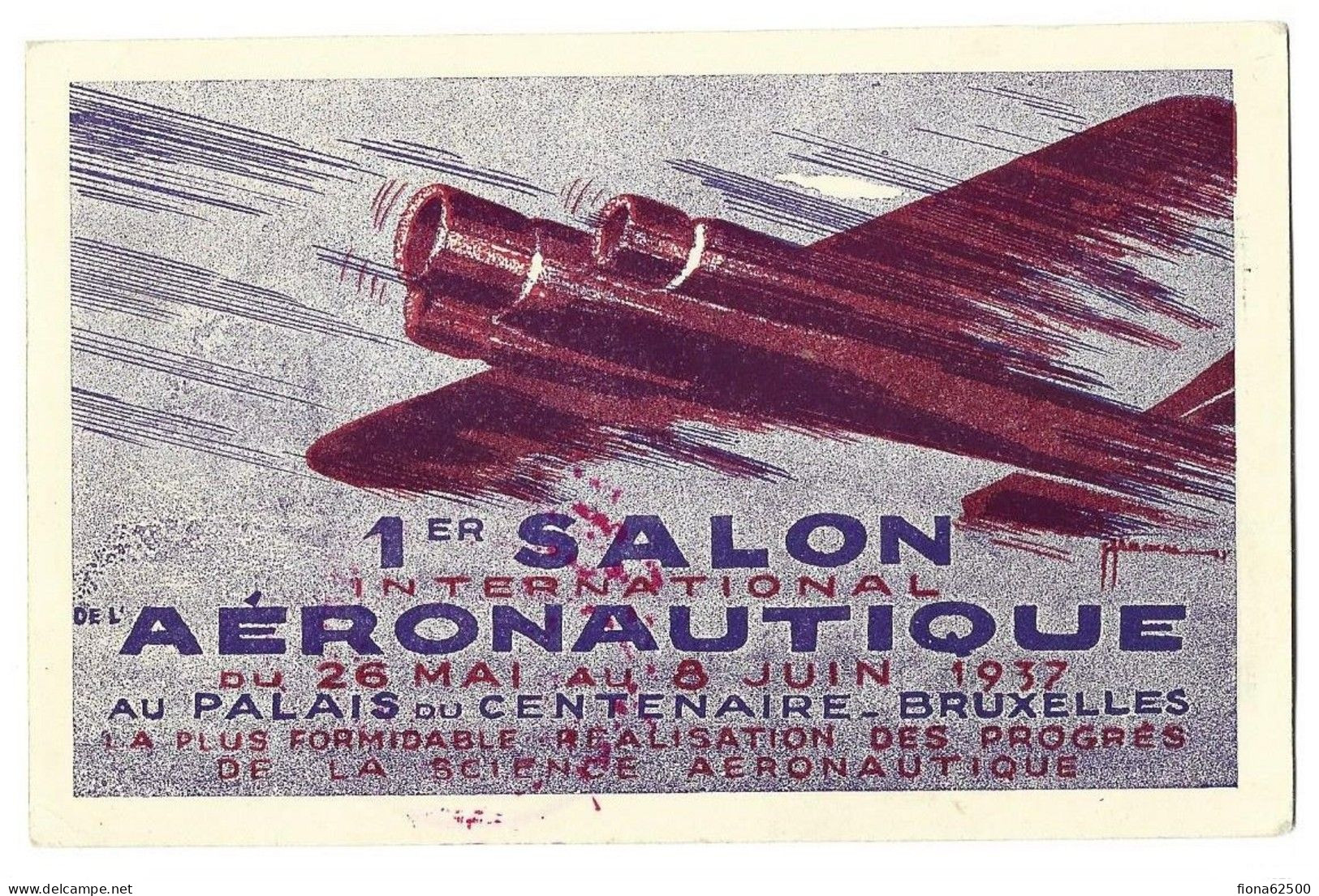 BELGIQUE . 1er SALON INTERNATIONAL AERONAUTIQUE . DU 26 MAI AU 8 JUIN 1937 . BRUXELLE . - Brieven En Documenten