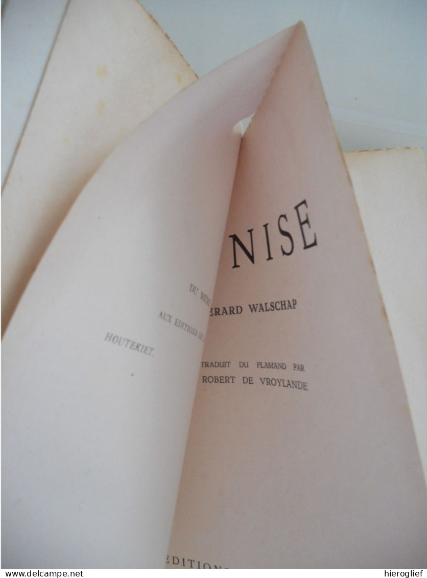 DENISE Par Gerard Baron Walschap ° Londerzeel + Antwerpen Vlaams Schrijver /  éditions De La Toison D'or - Belgische Schrijvers