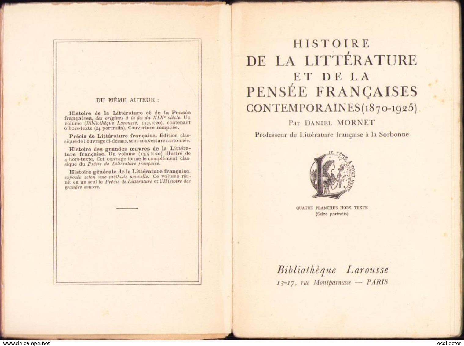 Histoire De La Littérature Et De La Pensée Francaises Contemporaines 1870-1925 Par Daniel Mornet C1312 - Old Books