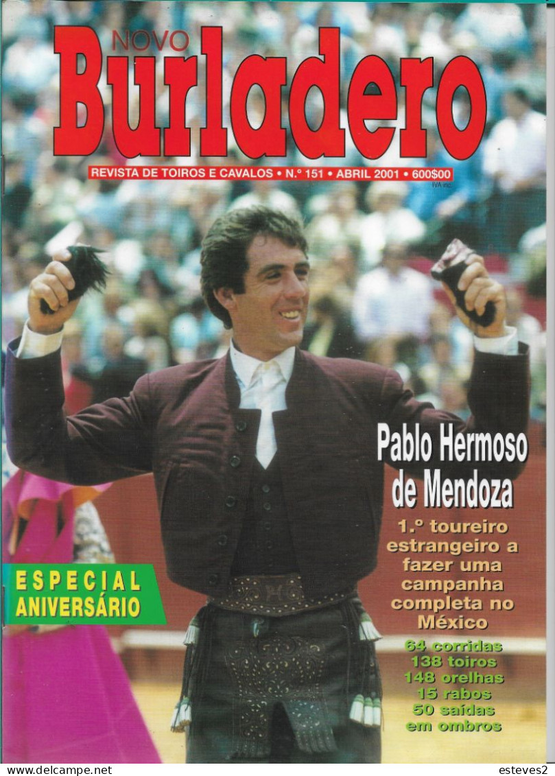 NOVO BURLADERO Nº 151 , April 2001 , Bullfighters , Bulls And Bullfights , Used But In Good Condition , 82 Pages - Animaux