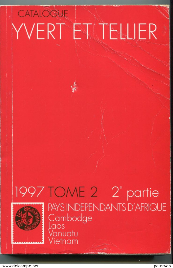 Y&T: 1997 Tome 2, 2e Partie: PAYS INDÉPENDANTS D'AFRIQUE, CAMBODGE, LAOS, VANUATU & VIETNAM - France