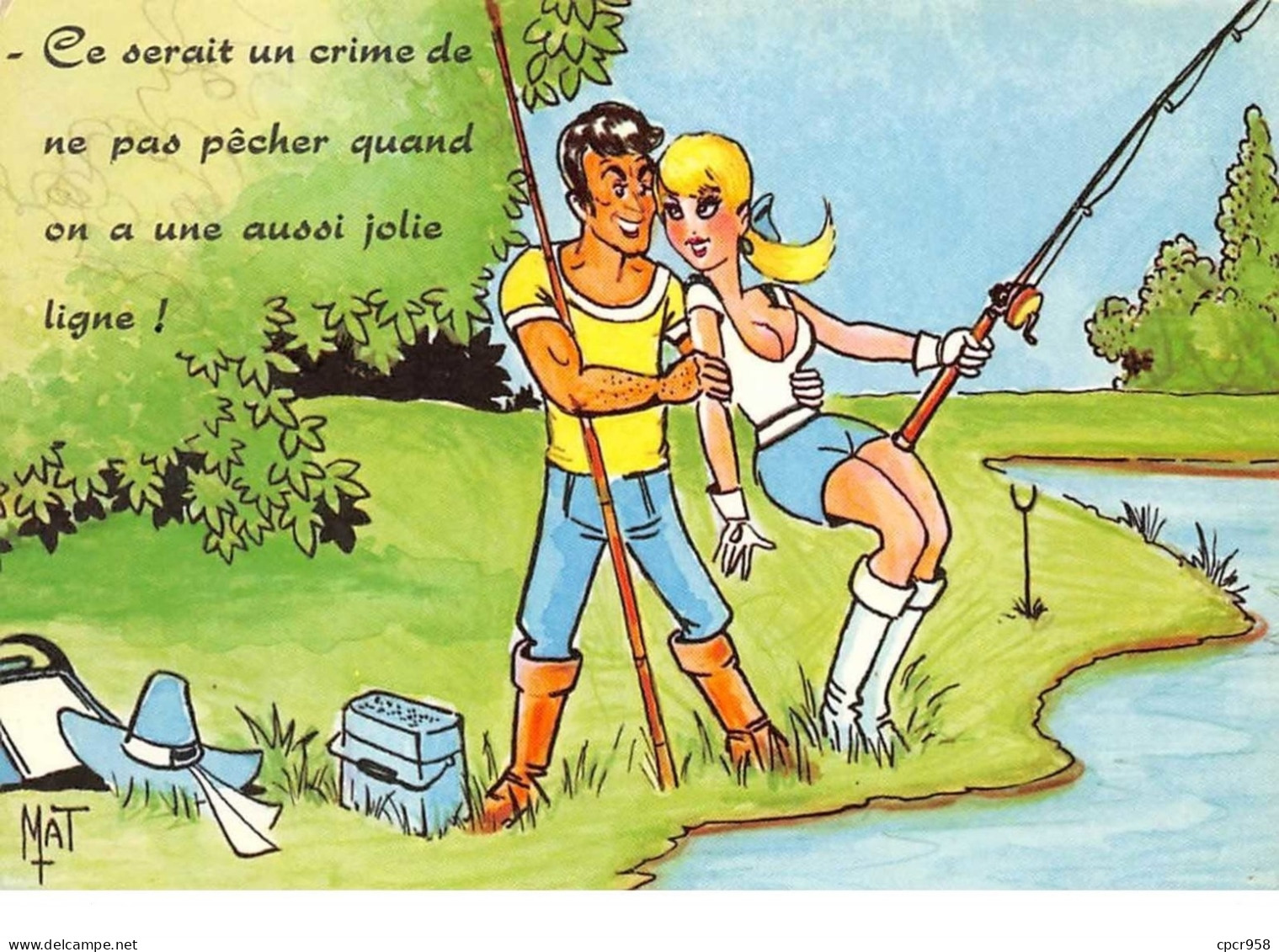 Peche .n°105453 .illustrateur .mat .cpsm .ce Serait Un Crime De ... Jolie Ligne! .n°1183/4 . - Fishing