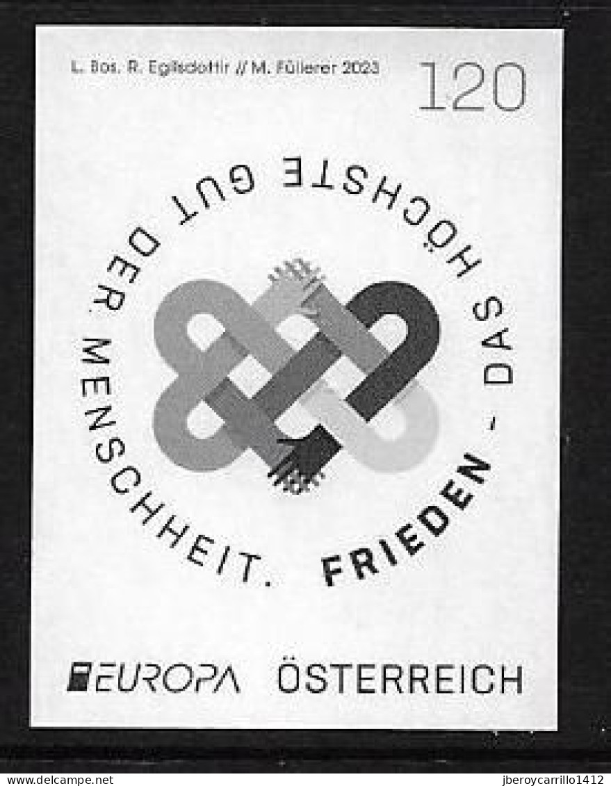 AUSTRIA /ÖSTERREICH /L'AUTRICHE - EUROPA-CEPT 2023 -"“PEACE – The Highest Value Of Humanity”".-  BLACK  PRINT - 2023