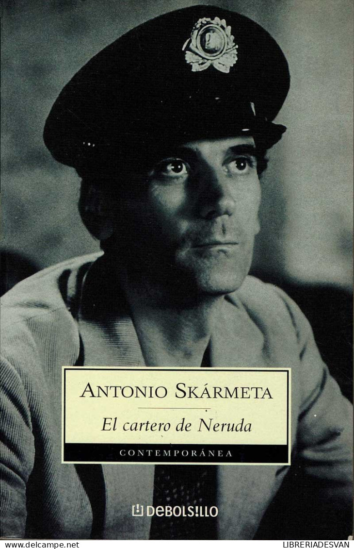 El Cartero De Neruda - Antonio Skármeta - Littérature