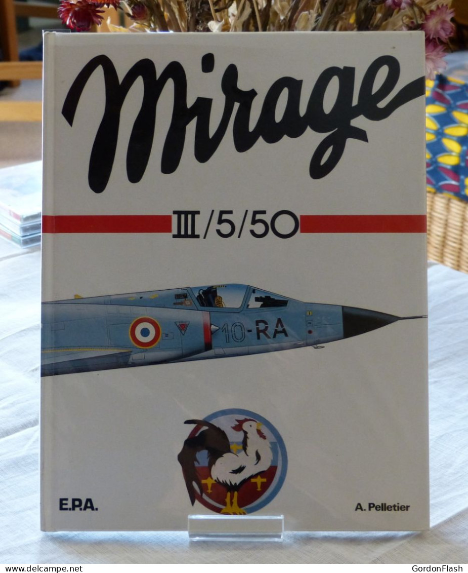 Livre : MIRAGE III / 5 / 50 - Vliegtuig