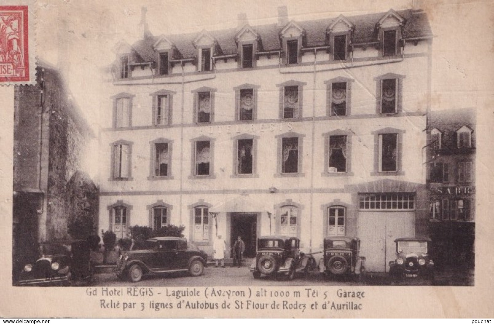 C11-12) LAGUIOLE (AVEYRON) GRAND HOTEL REGIS - RELIE PAR 3 LIGNES D 'AUTOBUS DE ST. FLOUR - RODEZ - AURILLAC - 2 SCANS - Laguiole