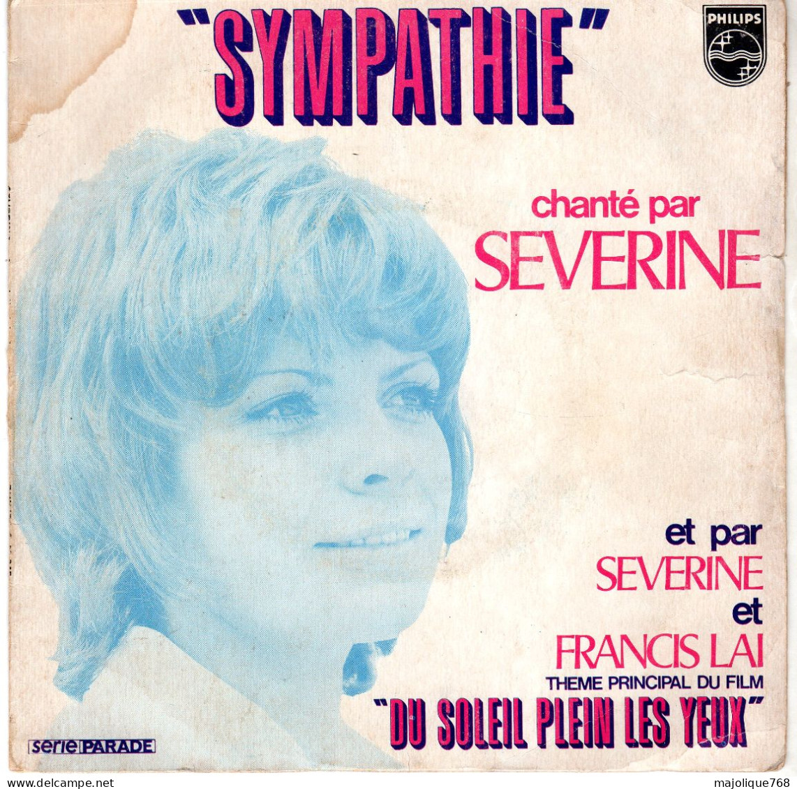 Disque De Séverine - "sympathie" - Philips 6009.045 - France 1970 - Disco & Pop