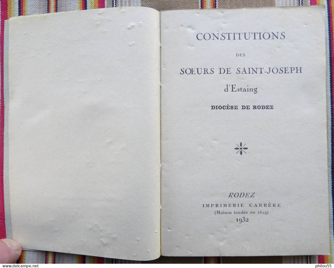 12 RODEZ CARRERE Constitutions Des Soeurs De St Joseph D'Estaing DIOCESE DES RODEZ 1932 - Midi-Pyrénées