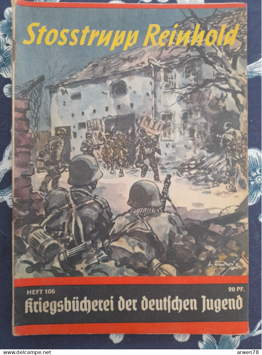 WW II KRIEGSBUCHEREI DER DEUTSCHEN JUGEND UNE TROUPE DE CHOC ALLEMANDE FAIT SES PREMIERS PRISONNIERS - 5. Guerres Mondiales