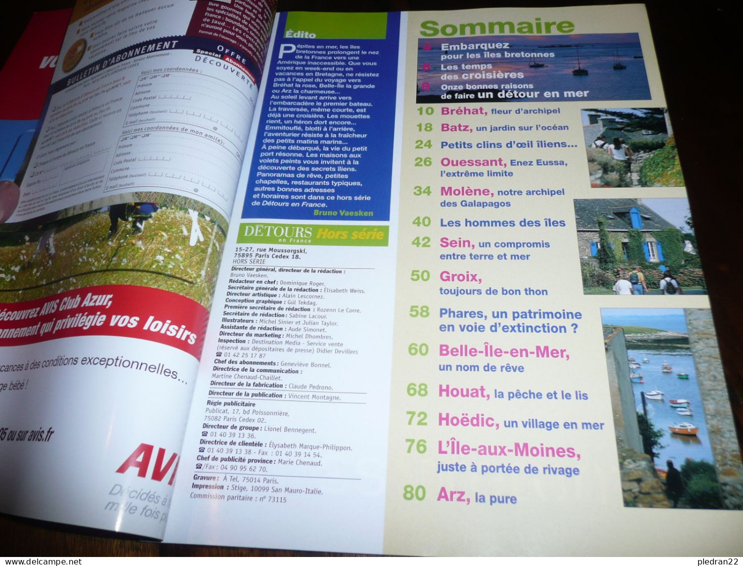 REVUE DETOURS EN FRANCE HORS SERIE BRETAGNE TOUT SUR LES ILES BREHAT BATZ OUESSANT MOLENE SEIN GROIX ++ JUILLET 2003 - Tourism & Regions