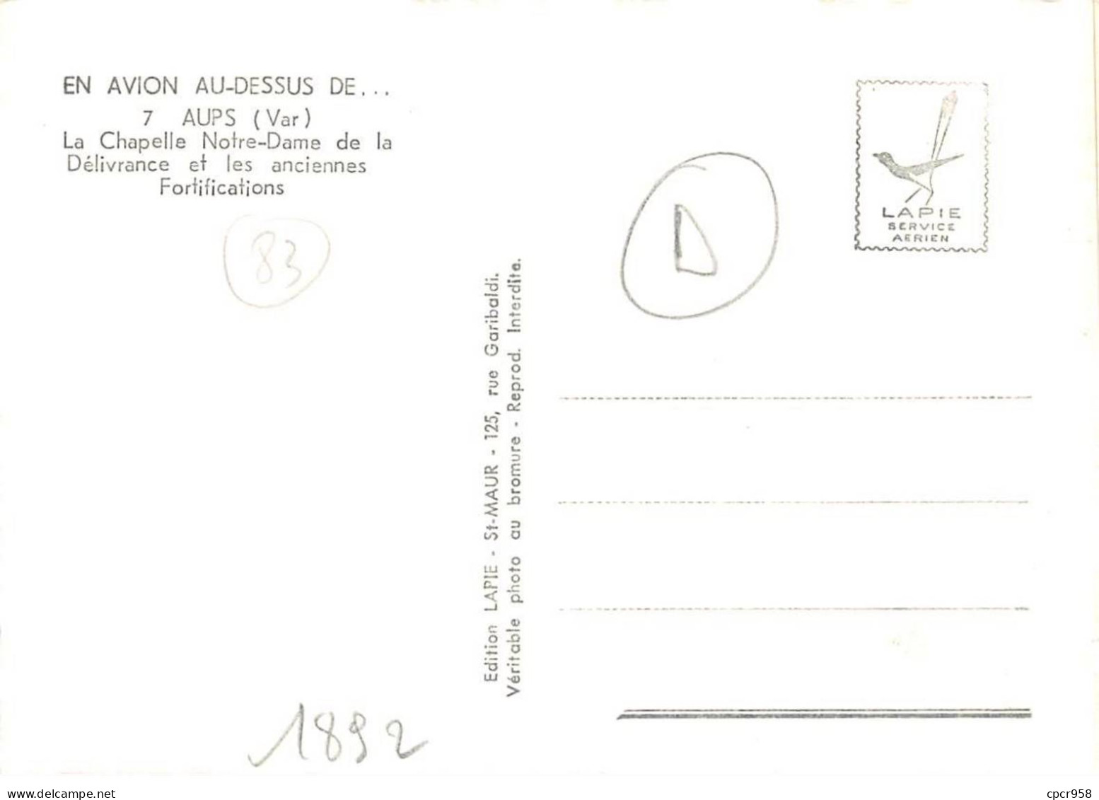 83 . N°sac10838 . AUPS . La Chapelle Notre Dame De La Délivrance N°7 . En Avion Au Dessus De . Cpsm 10X15 Cm . LAPIE - Aups