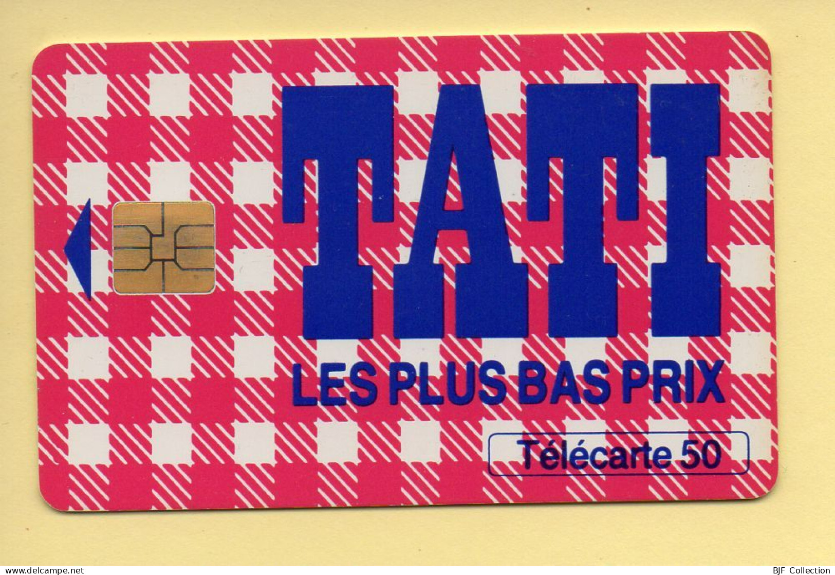 Télécarte 1995 :TATI / 50 Unités (erreur Code Postal 75049) 07-95 (voir Puce Et Numéro Au Dos) - 1995