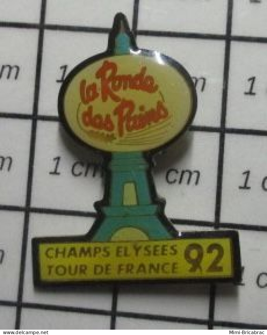 1516a Pin's Pins / Beau Et Rare / SPORTS / CYCLISME LA RONDE DES PAINS TOUR DE FRANCE 92 CHAMPS ELYSEES - Radsport