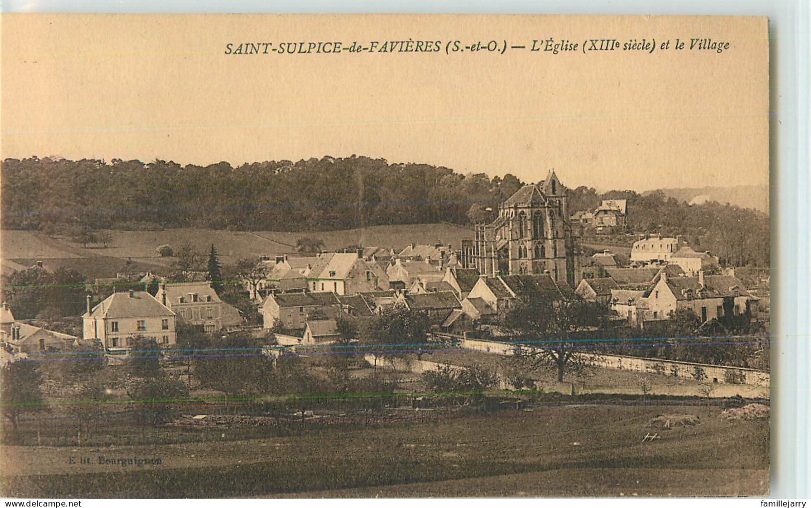 27001 - SAINT SULPICE DE FAVIERES - L EGLISE ET LE VILLAGE - Saint Sulpice De Favieres
