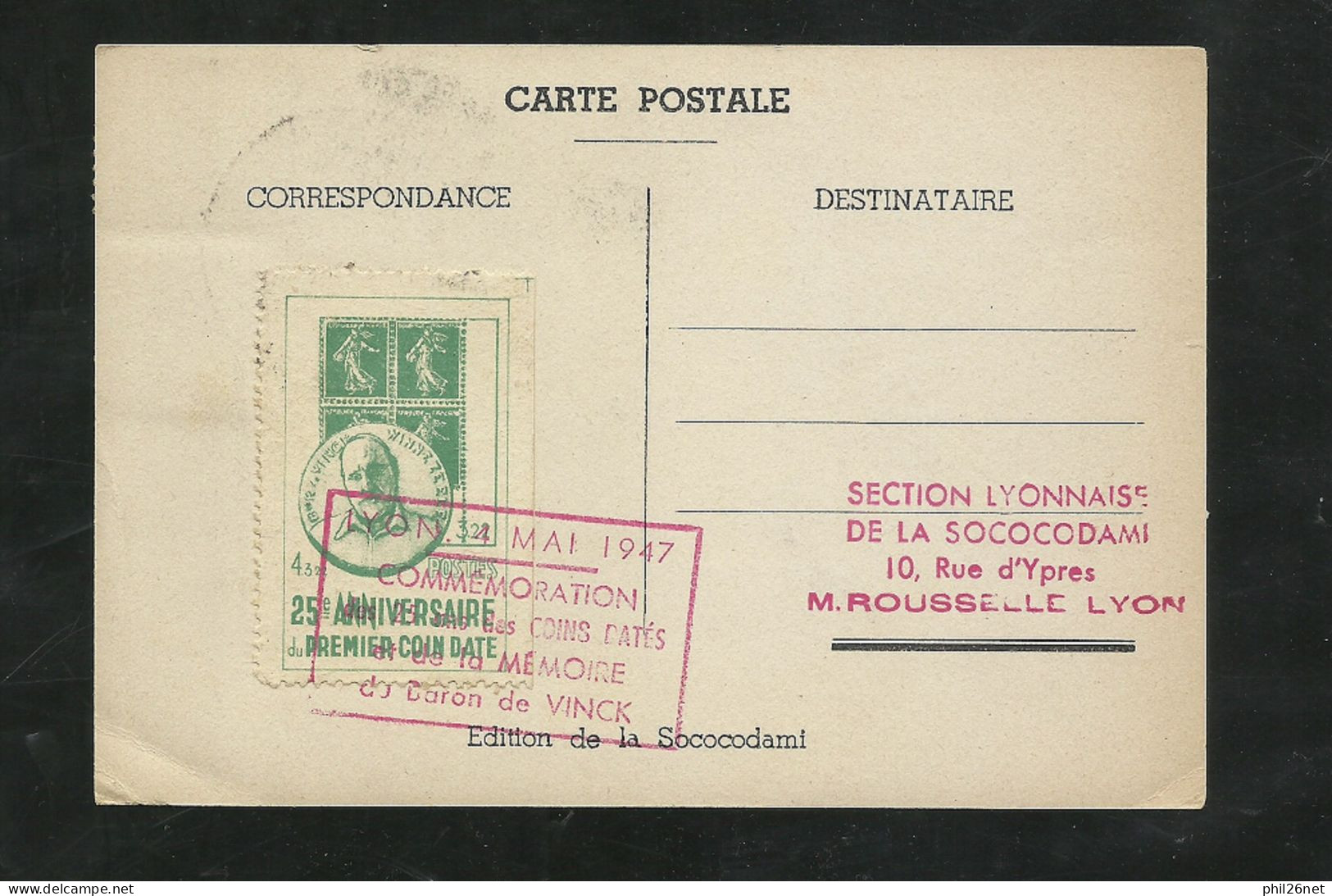 Carte Postale Circulée Llustrée 25ème Ann.  Premier Coin Daté Lyon Le 04/05/1947 +vignettes Et Cachets N°621 Et 693 B/TB - Storia Postale