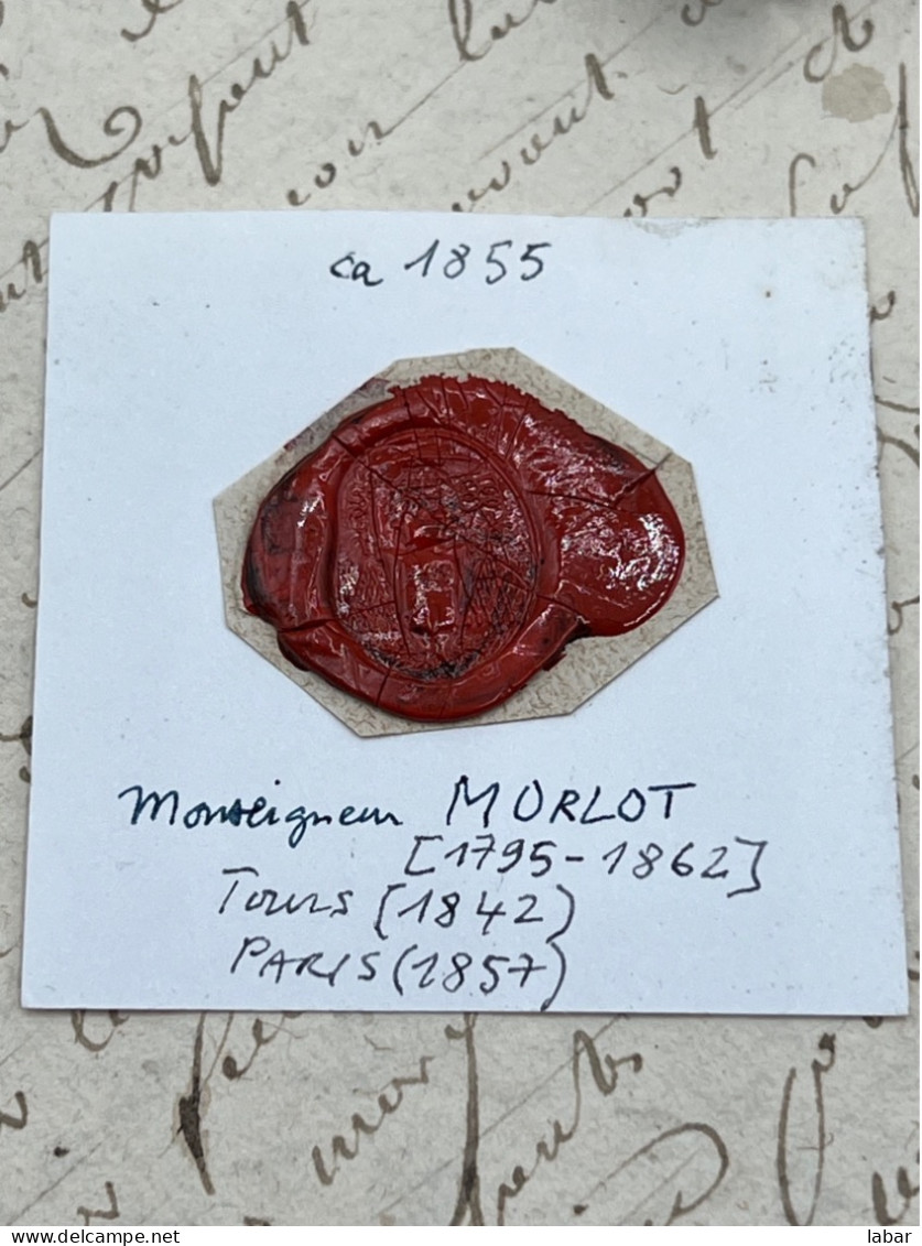 CACHET CIRE ANCIEN - Sigillographie - SCEAUX - WAX SEAL - 1855 MONSEIGNEUR MORLOT - Stempel & Siegel