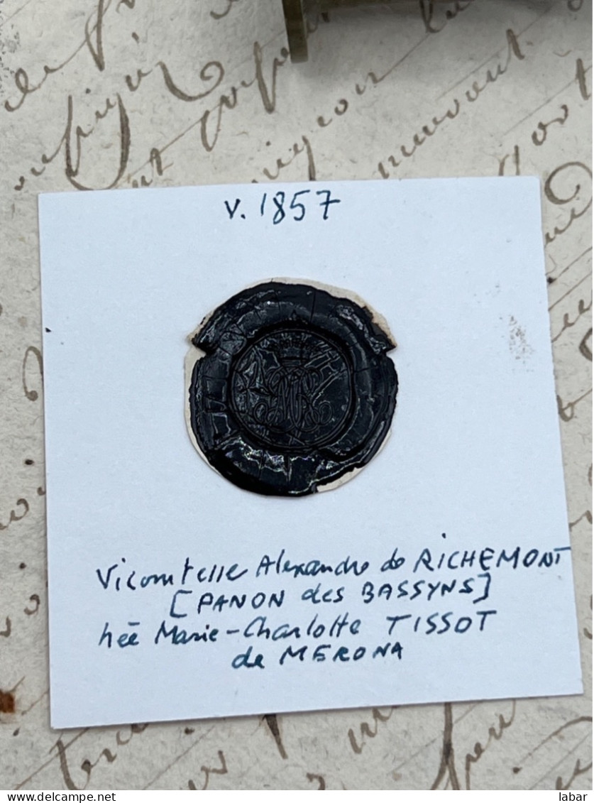 CACHET CIRE ANCIEN - Sigillographie - SCEAUX - WAX SEAL - V 1857 Vicomtesse Alexandre De RICHEMONT PANON DES BASSYNS - Seals