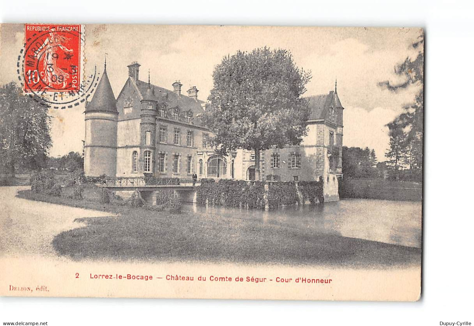 LORREZ LE BOCAGE - Château Du Comte De Ségur - Très Bon état - Lorrez Le Bocage Preaux