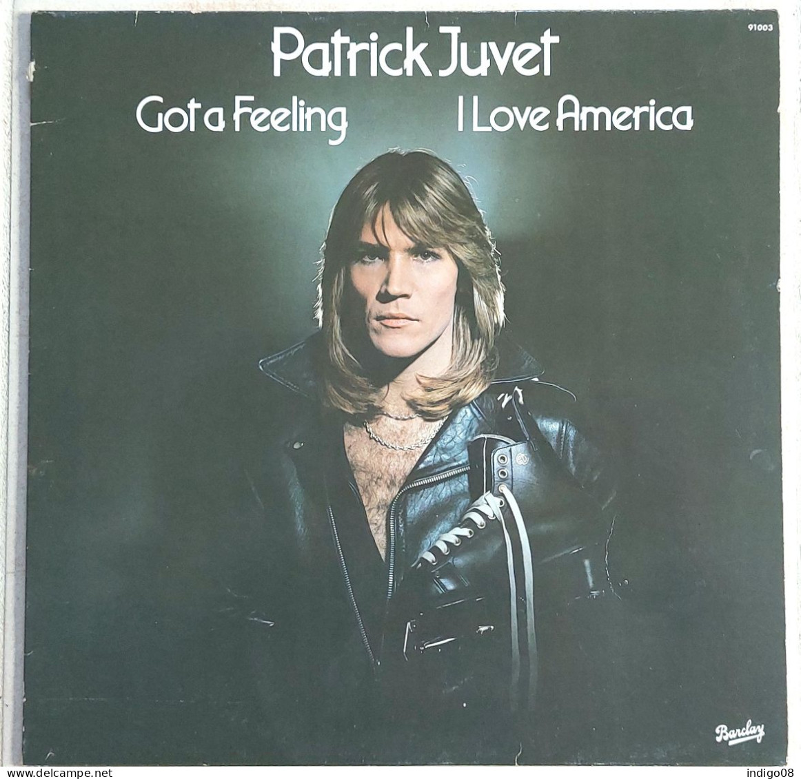 LP 33 Tours LP 33 Tours Patrick Juvet – Got A Feeling - I Love America - Disco, Pop