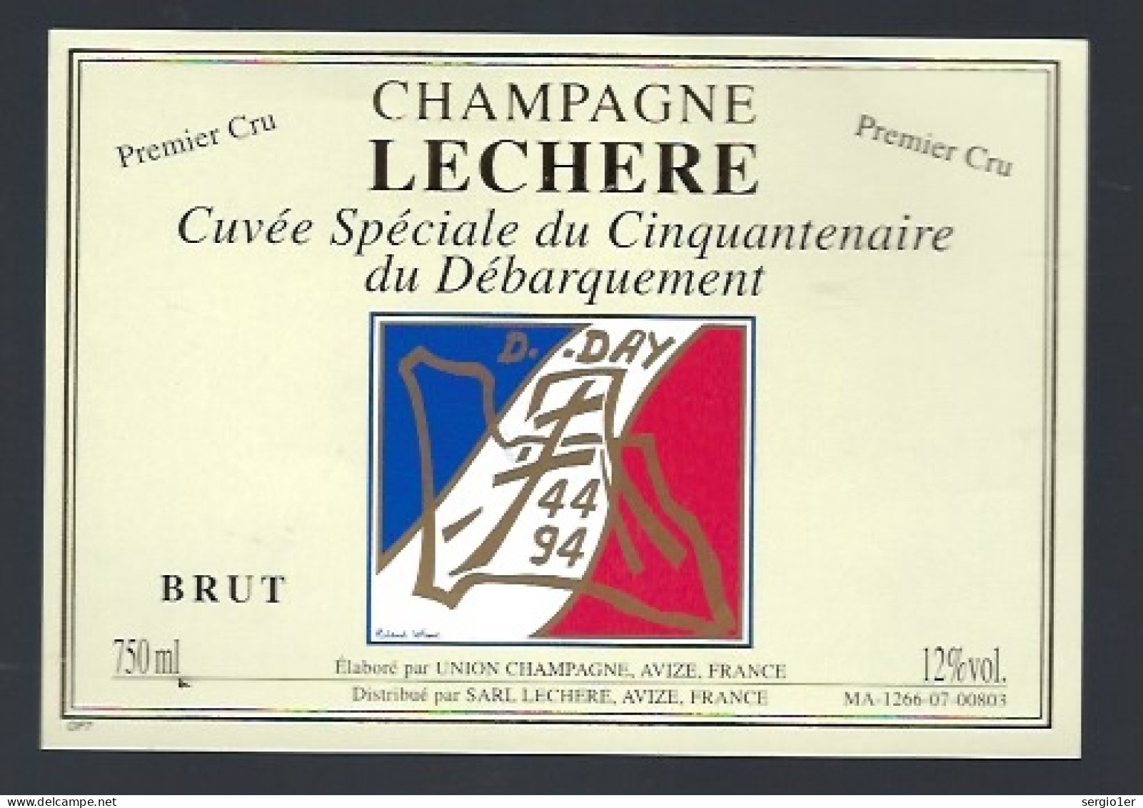 Etiquette Champagne Brut  1er Cru  Cuvée Spéciale Du Cinquantenaire Du Débarquement  Lechere  Avize Marne 51 - Champagne