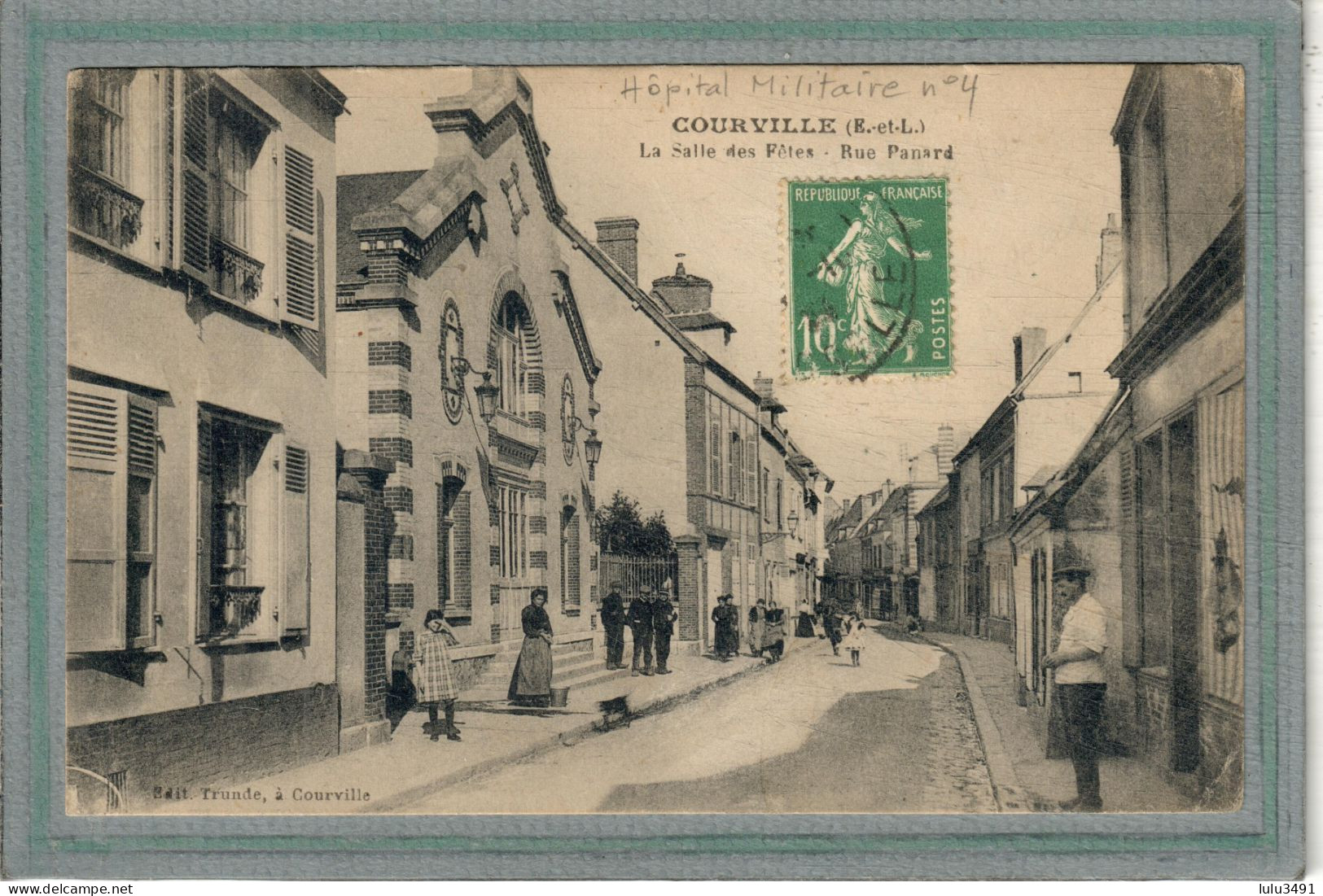 CPA - (28) COURVILLE - Mots Clés: Salle Des Fêtes, Hôpital Complémentaire , Militaire N° 43, Temporaire - 1918 - Courville