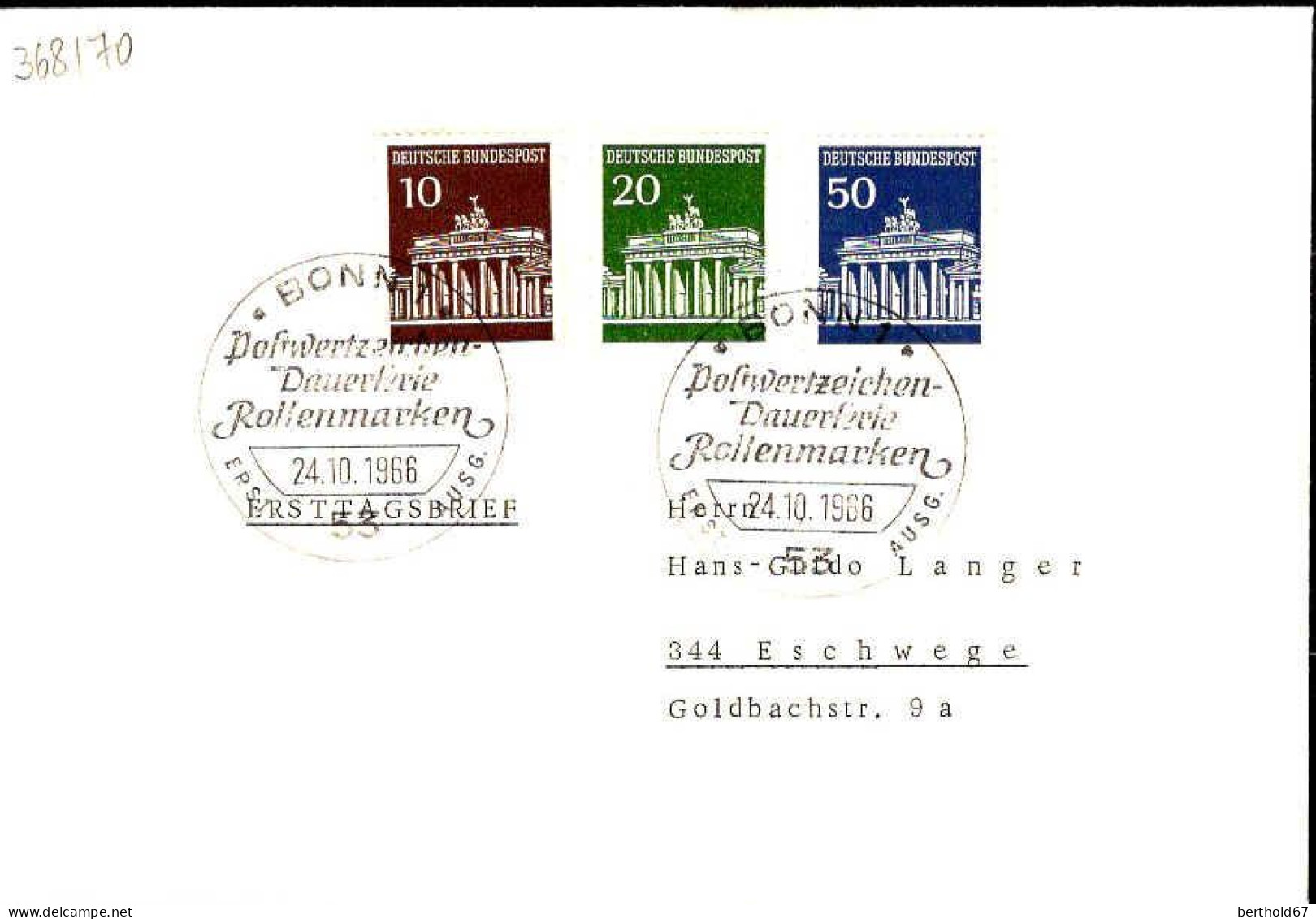 RFA Poste Obl Yv: 368+69+71 Brandenburgertor Berlin (TB Cachet à Date) Fdc Bonn 24-10-66 - 1961-1970